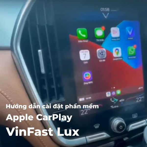 Hướng dẫn cài đặt phần mềm apple carplay trên xe vinfast lux
